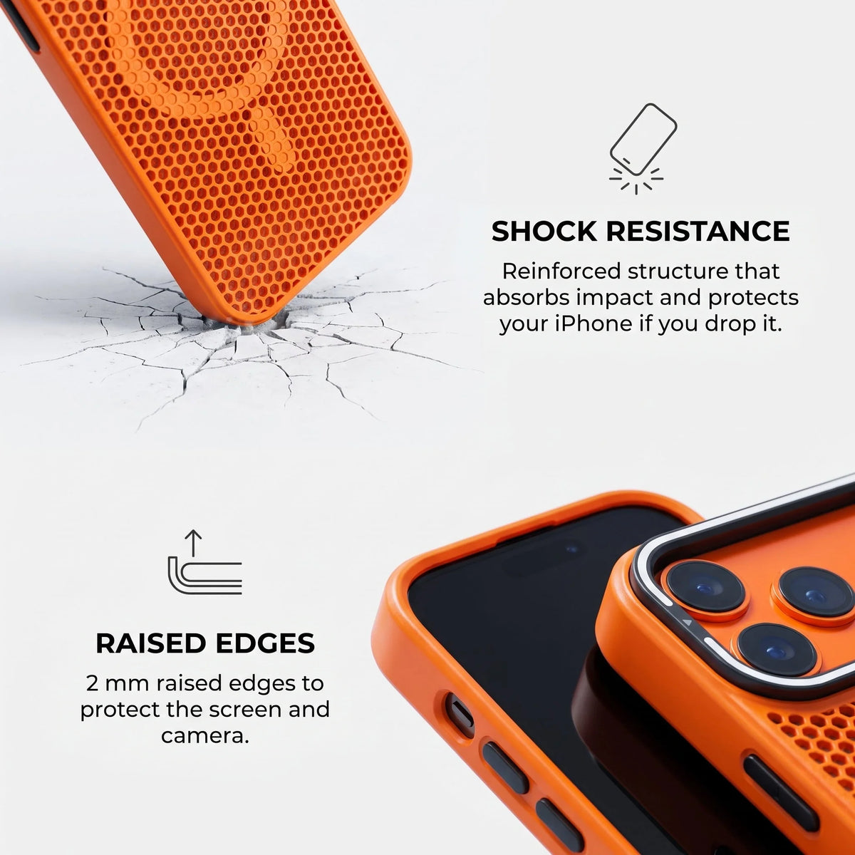 Shock resistance and 2 mm raised edges